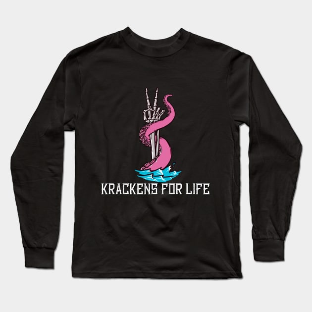 Kraken for Life Long Sleeve T-Shirt by Storms Publishing